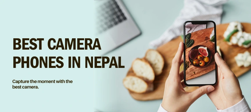 Best Camera Phones in Nepal 2025
